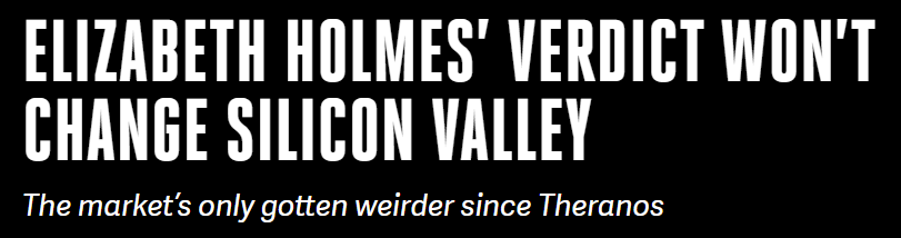 Elizabeth Holmes’ verdict won’t change Silicon Valley - The Verge