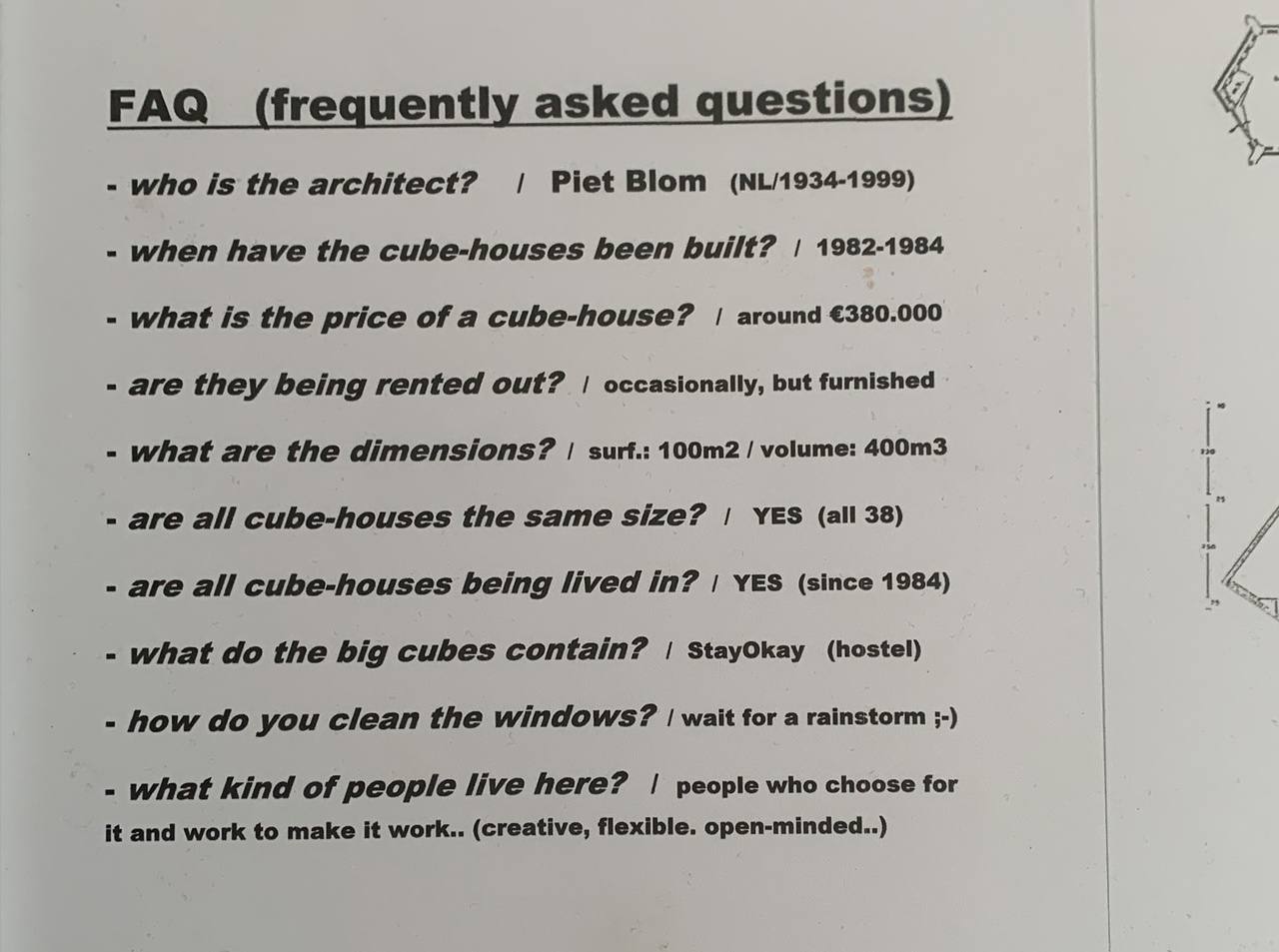 큐브 내부에 있던 자주묻는질문. “어떤 종류의 사람들이 여기 사나요? / 여기 살기로 선택하고 이게 되게 할 사람들…(창조적이고, 유연하고, 오픈-마인디드인..)” 하나 같이 어이없음 