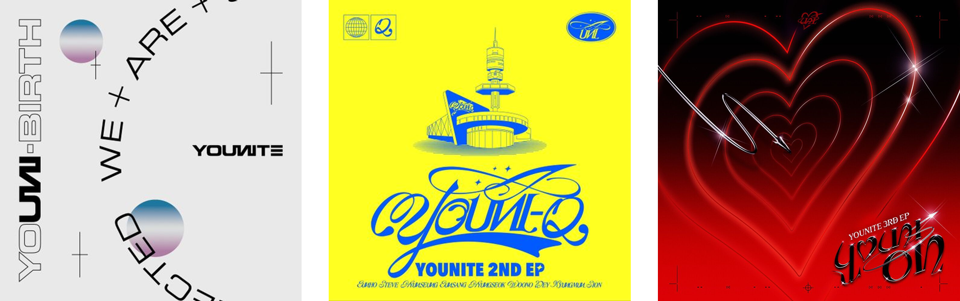 2022.04.20 [YOUNI-BIRTH]  -  2022.07.05 [YOUNI-Q]  -  2022.10.31 [YOUNI-ON]