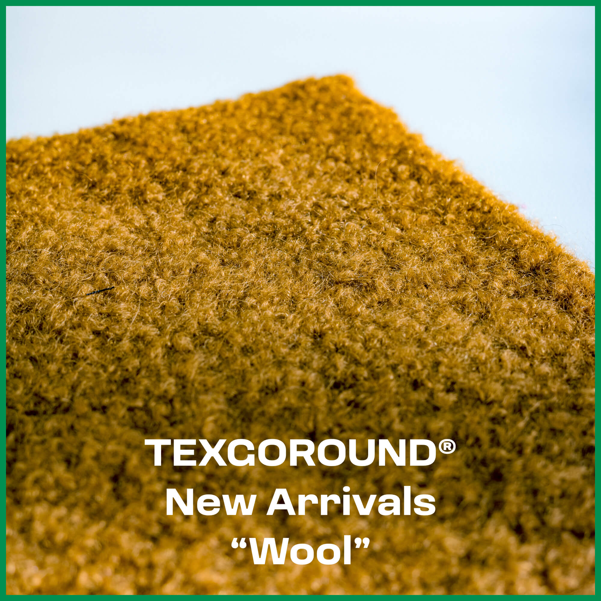 TEXGOROUND® New Arrivals : Wool for Autumn and Winter Collection