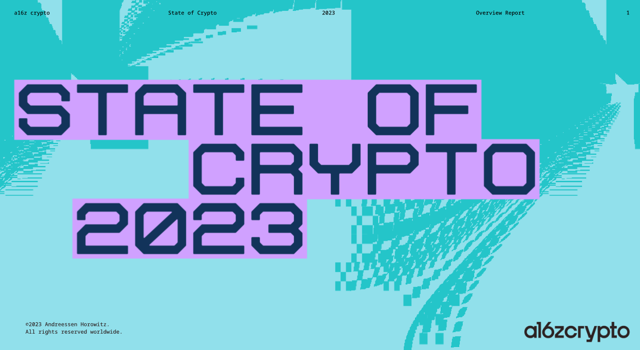 a16z Crypto가 발표한 2023년 WEB3.0 등 크립토 현황 리포트