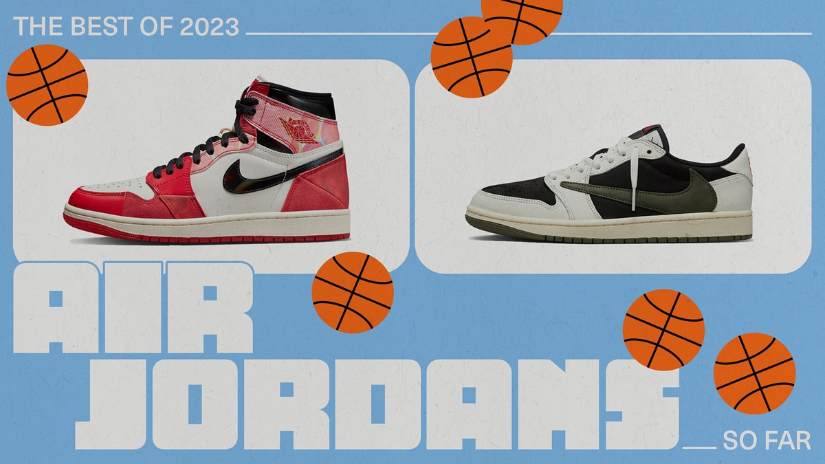 The Best Air Jordans Of 2023 (So Far)