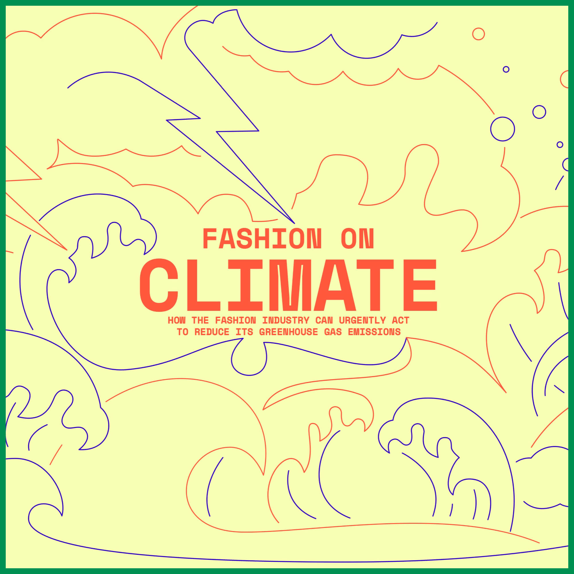 <Fashion on Climate> Report - published by Global Fashion Agenda with Mckinsey & Company