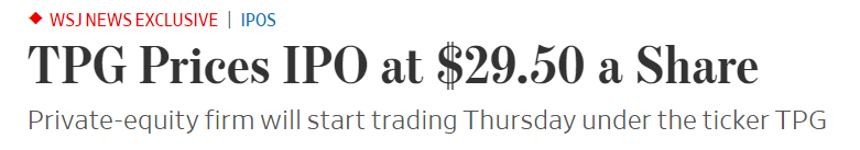 TPG Prices IPO at $29.50 a Share - WSJ