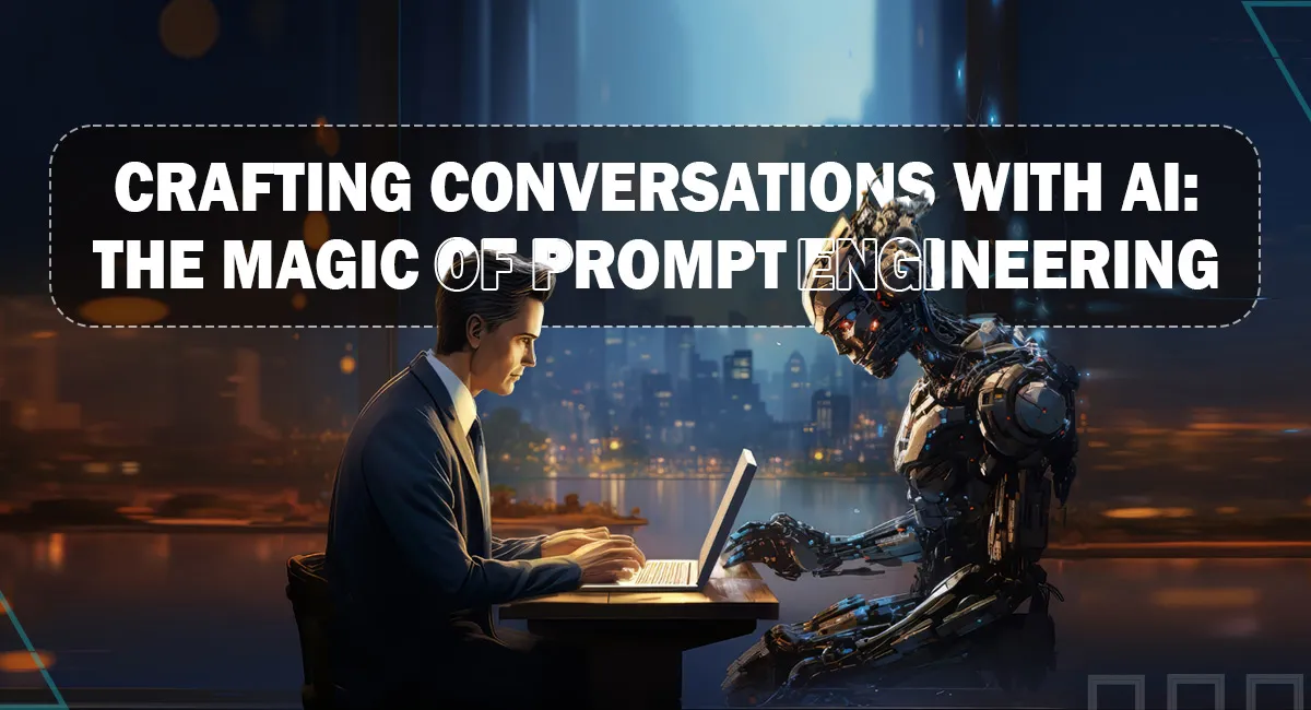 https://medium.com/@akim48178/crafting-conversations-with-ai-the-magic-of-prompt-engineering-1217c21beb03