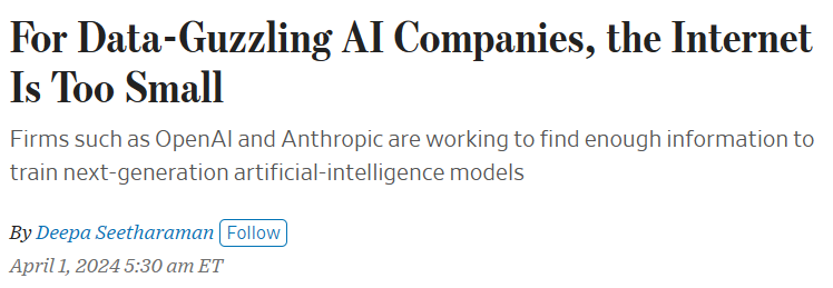 Why OpenAI and Other Data-Hungry AI Companies Need a Bigger Internet - WSJ