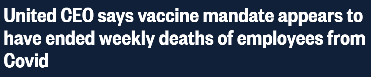 United CEO says vaccine mandate appears to have ended weekly deaths of employees from Covid (nbcnews.com)