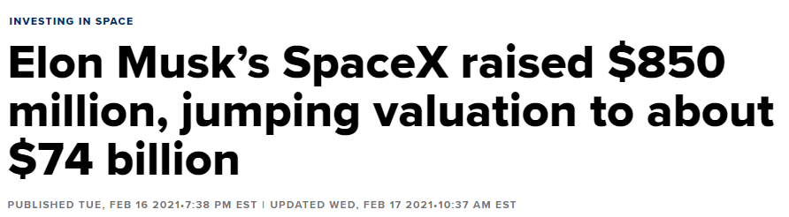 21년 2월, 82조의 기업 가치를 인정받은 스페이스X (사진 출처: CNBC)