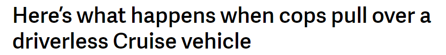 Here’s what happens when cops pull over a driverless Cruise vehicle - The Verge