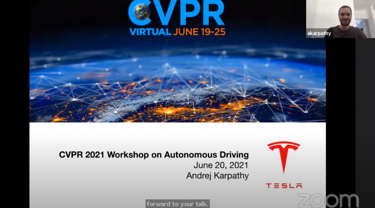 2021년 6월 20일 진행된 안드레이 카파시의 CVPR Keynote 오프닝 (사진 출처: Youtube - Tesla News 채널)