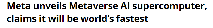 https://www.wsj.com/articles/meta-unveils-new-ai-supercomputer-11643043601