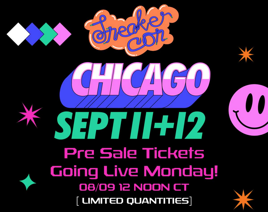 Sneaker Con 시카고 프리 세일 티켓 판매 시작