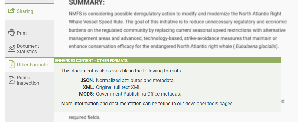 미국의 연방관보 제공 서비스는 JSON, XML, MODS를 함께 제공한다.&nbsp;https://www.federalregister.gov/documents/2026/03/04/2026-04260/advance-notice-of-proposed-rulemaking-to-amend-the-north-atlantic-right-whale-vessel-strike