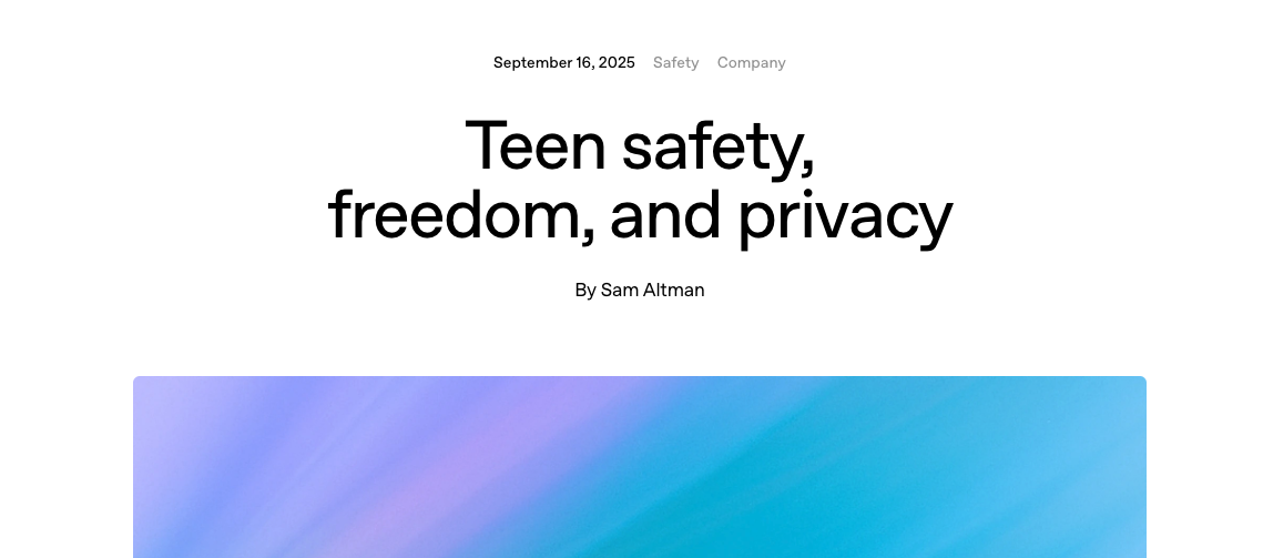 출처:&nbsp;https://openai.com/index/teen-safety-freedom-and-privacy/