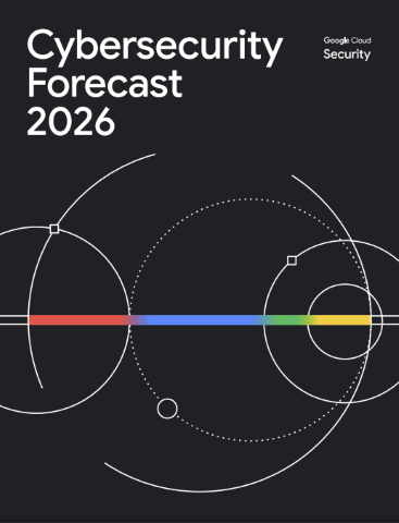 &nbsp; 출처: Google Threat Intelligence Group, Cybersecurity Forecast 2026