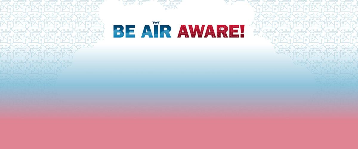 [출처] 미국 Cybersecurity&InfrastructureSecurityAgency “Be Air Aware” 페이지