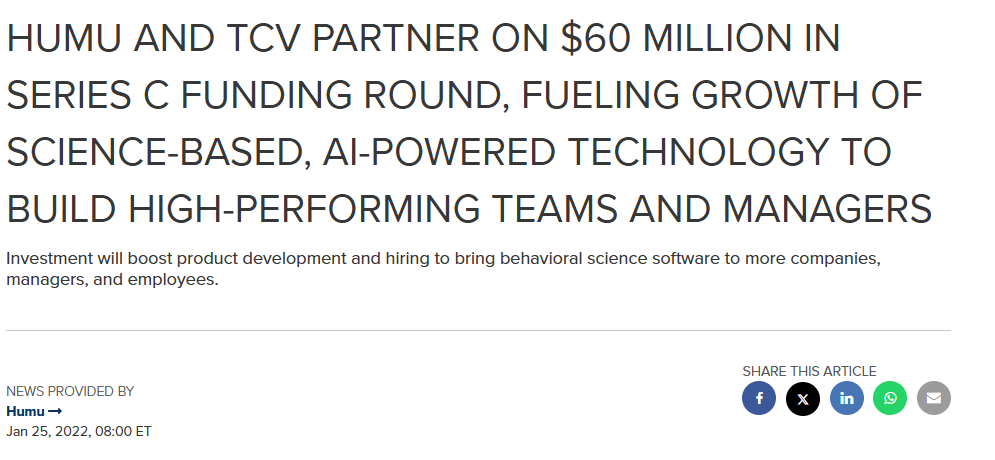 2022년 1월, TCV가 시리즈 C 펀딩 라운드에서 6천만 달러 규모로 Humu에 투자를 결정하였다는 기사 내용이예요. 본문 내용은 클릭으로 확인가능하세요.