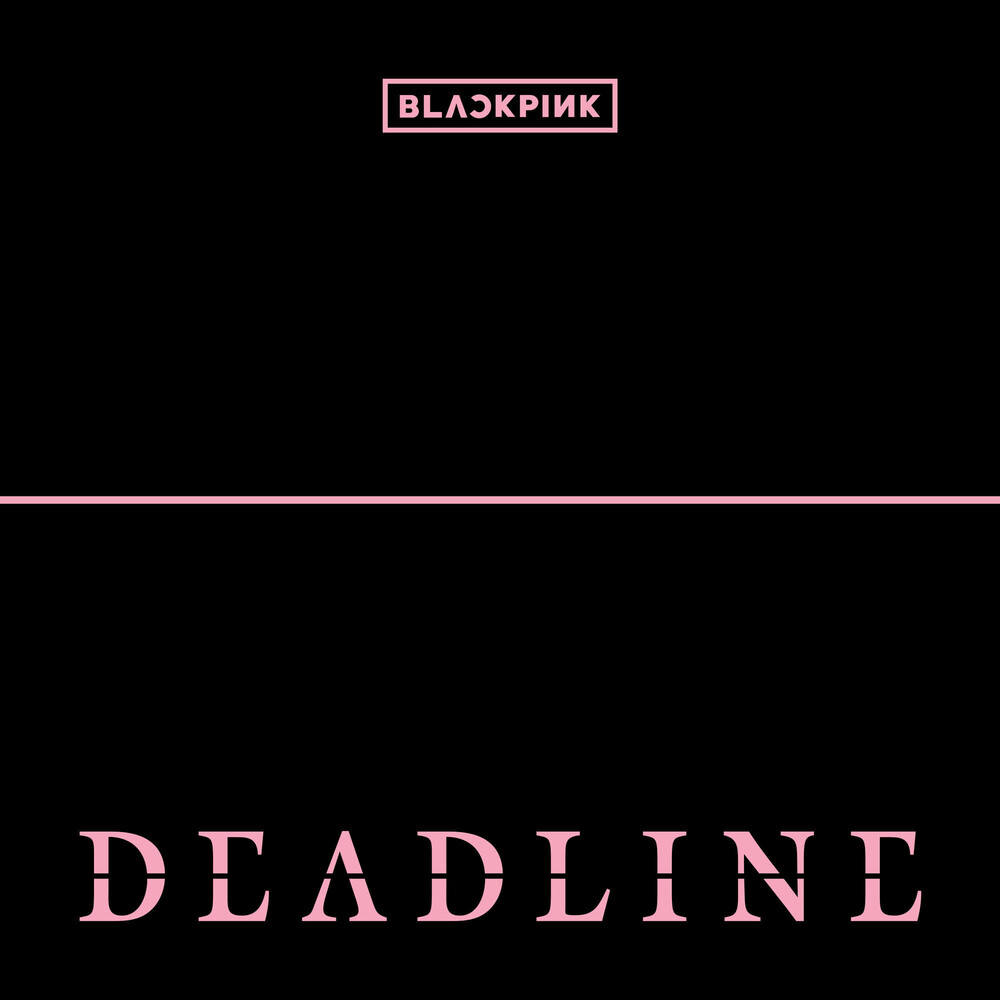 BLACKPINK_ DEADLINE (EP 02.27)