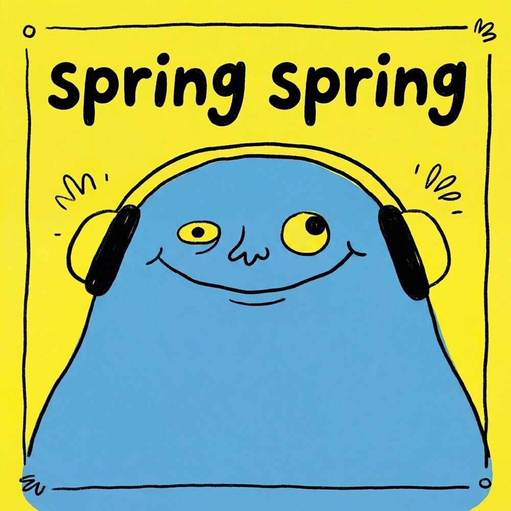 lofi_ spring spring (EP 03.10)
