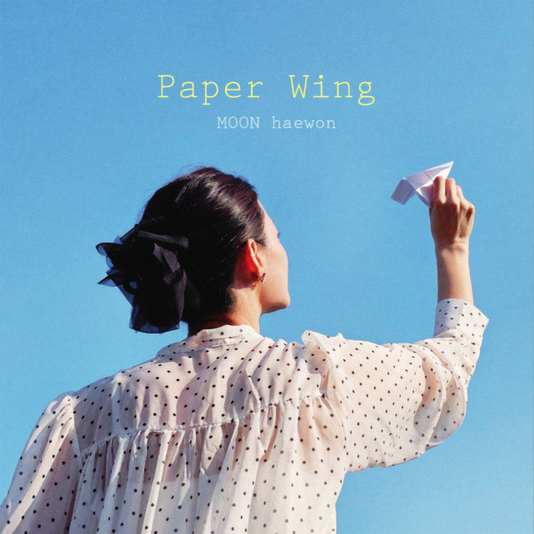 Moon(ํ์)_ Paper Wing (์ ๊ท 06.23)