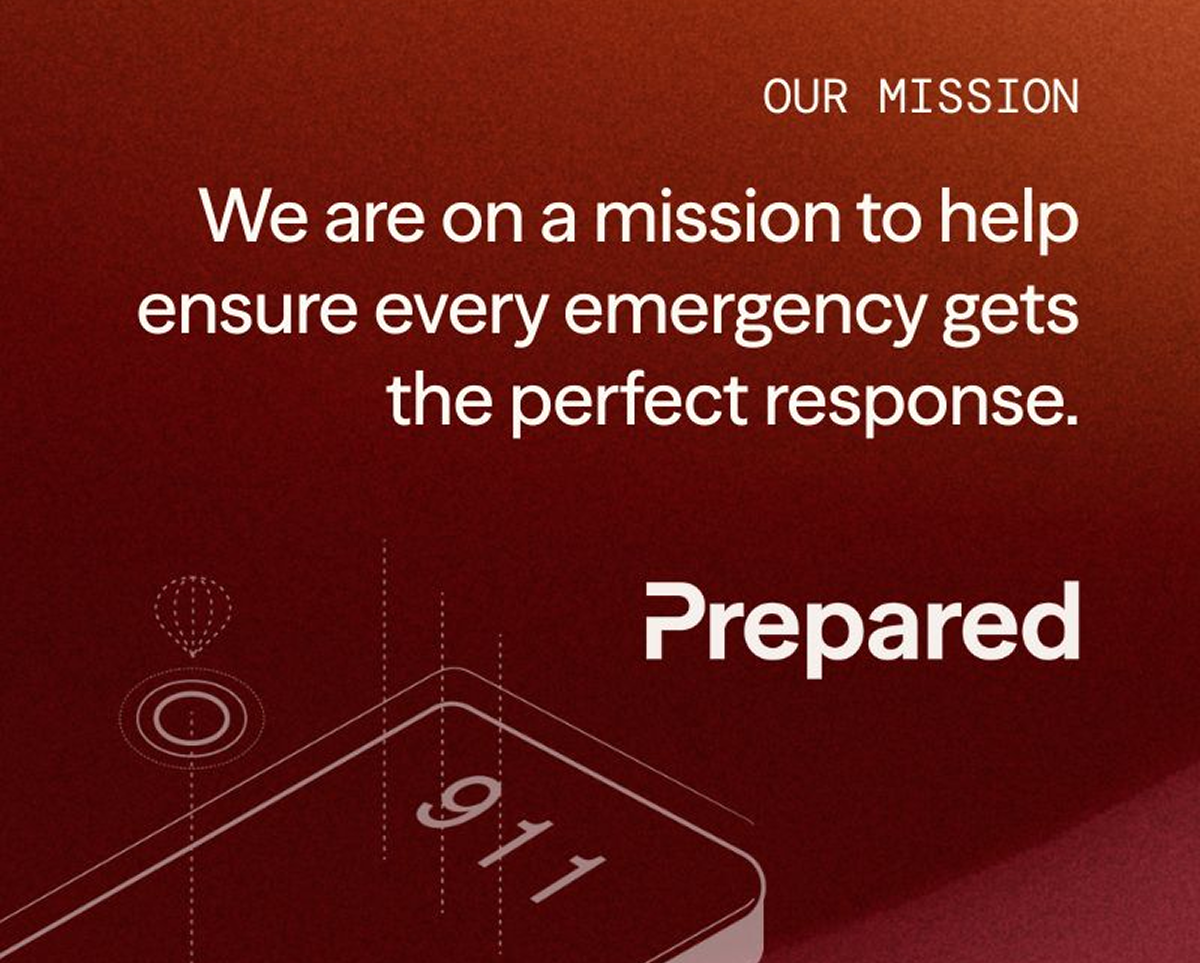 Prepared 미션 : 우리는 모든 비상 상황에 완벽한 대응이 이루어지도록 돕는 사명을 가지고 있습니다.