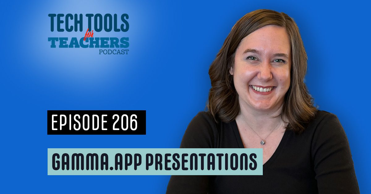 TechTools for Teachers podcast 의 에피소드 : Gamma app으로 프레젠테이션 만들기