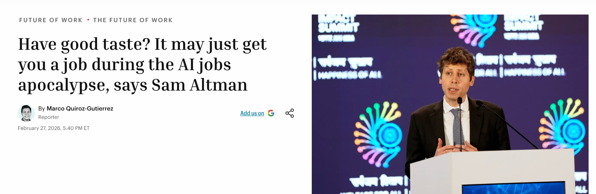 이미지 출처 : fortune.com, 'Have good taste? It may just get you a job during the AI jobs apocalypse, says Sam Altman'