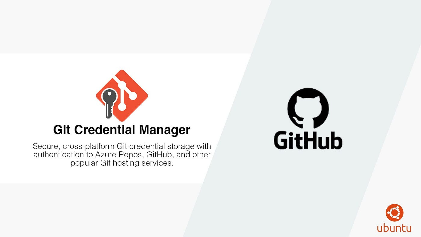 이미지 출처 : medium.com, 'Setting Up GitHub Credential Manager on Ubuntu'