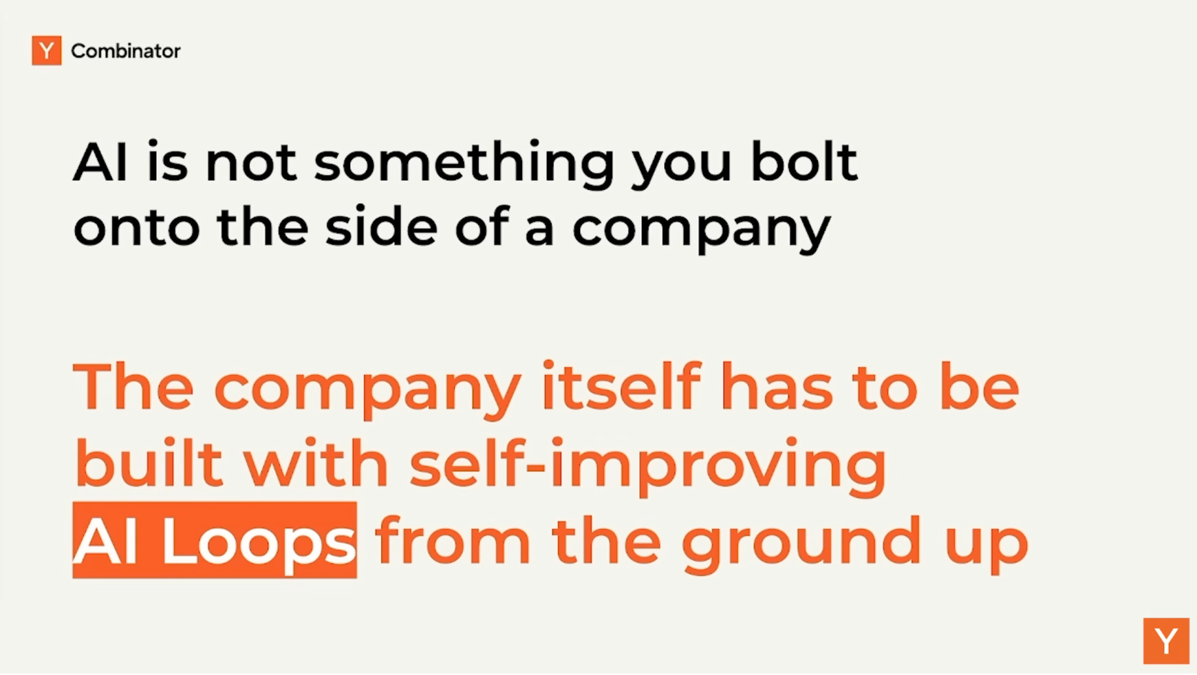 이미지 출처 : Youtube 'How to Build a Self-Improving Company with AI', from&nbsp;Y Combinator