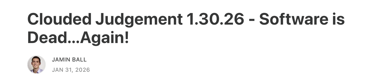2003년엔 웹이 죽었다고 했고, 2026년이 되니 소프트웨어가 죽었다고 한다.
<br />이미지 출처 : Clouded Judgement