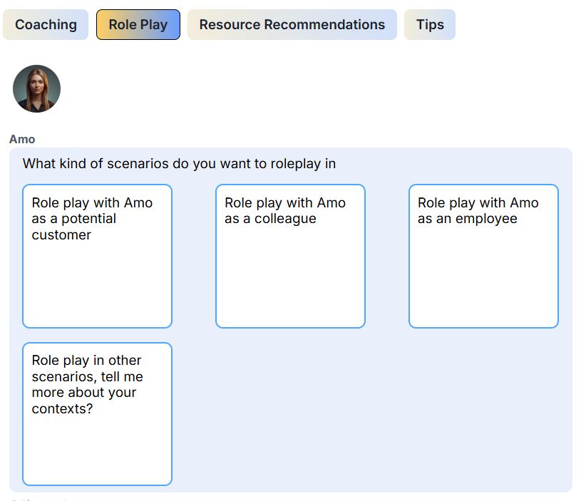 AI 코치 Amo와 함께 다양한 커뮤니케이션 상황에 대한 롤플레이도 시작할 수 있죠.