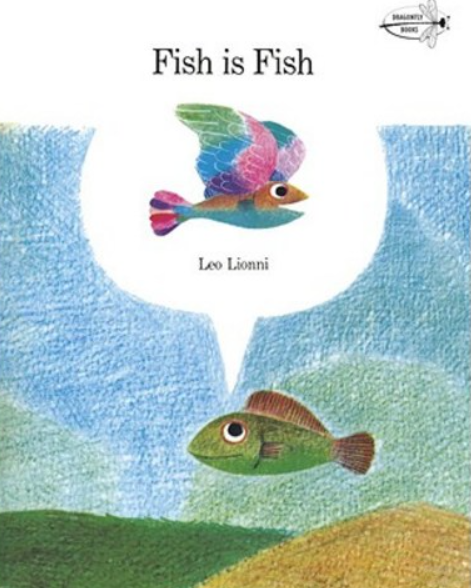 fish is fish, Leo Lionni