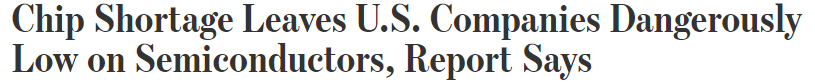 https://www.wsj.com/articles/u-s-companies-down-to-five-day-supply-of-key-chips-report-says-11643126434