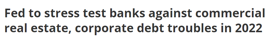 https://wtvbam.com/2022/02/10/fed-to-stress-test-banks-against-commercial-real-estate-corporate-debt-troubles-in-2022/