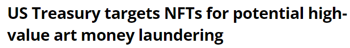 https://cointelegraph.com/news/us-treasury-targets-nfts-for-potential-high-value-art-money-laundering