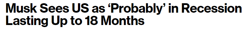 https://www.bloomberg.com/news/articles/2022-05-16/musk-sees-us-as-probably-in-recession-lasting-up-to-18-months