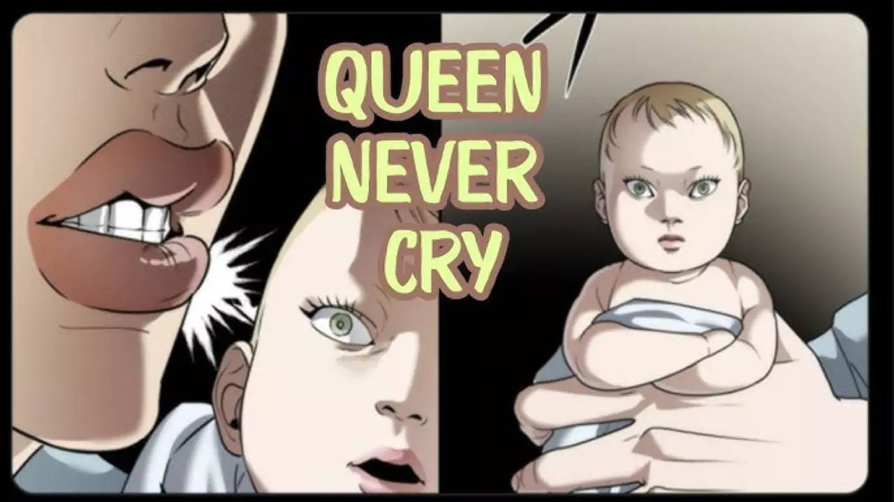 요새 핫한 Queen never cry 밈. (한국 웹툰이라고 함)