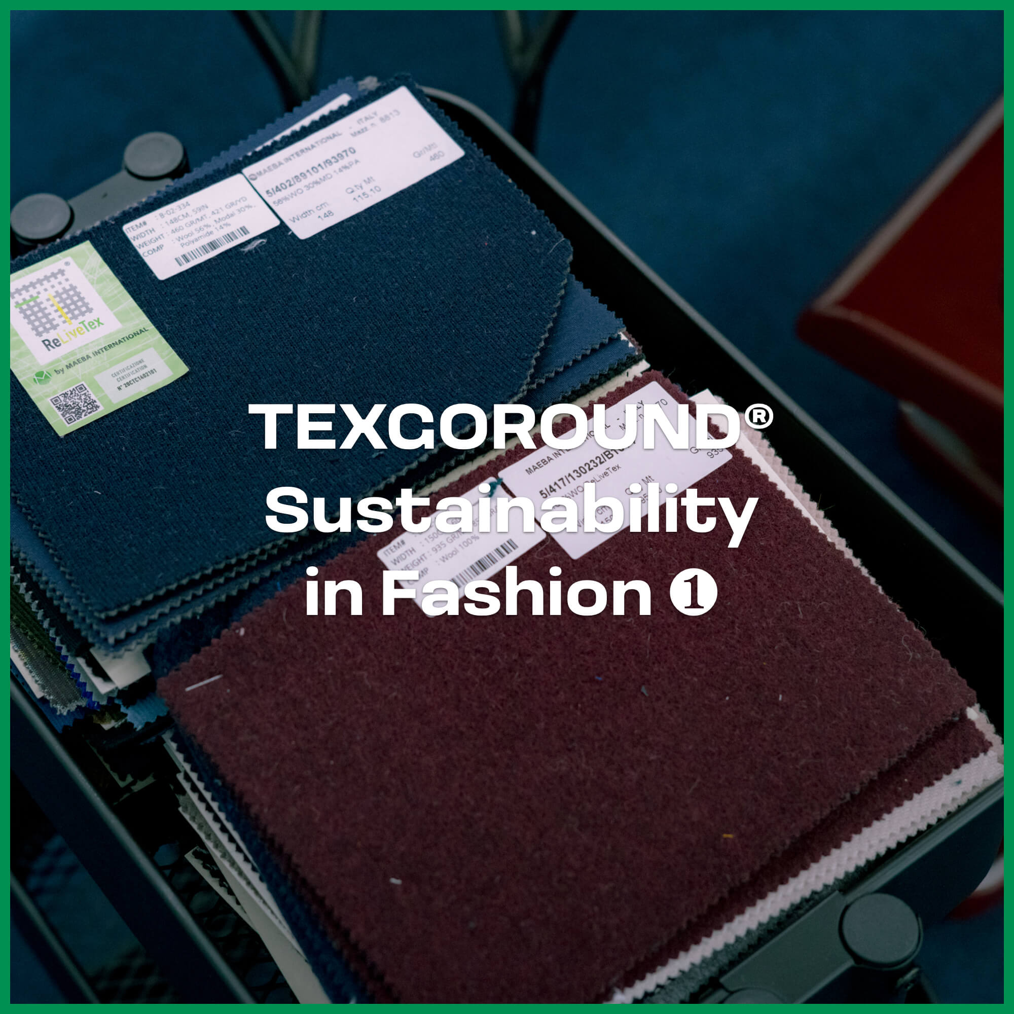 TGR® Sustainability in Fashion ❷