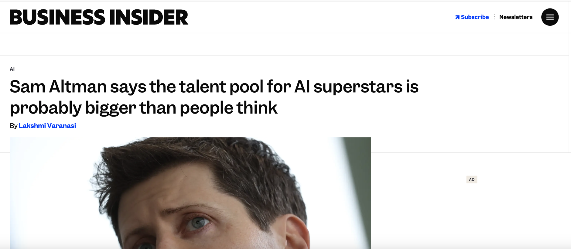 OpenAI CEO 샘 올트먼은 “AI 슈퍼스타” 인력 풀은 현재 시장이 인식하는 것보다 훨씬 크며, 잠재력 있는 인재들이 훨씬 많을 것이라고 강조함.(출처: businessinsider)