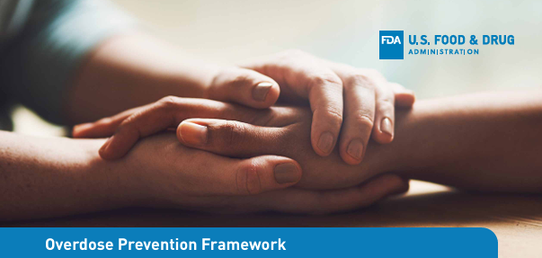 FDA Overdose Prevention Framework