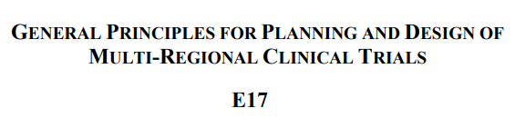 다지역 임상시험을 위한 ICH 가이드라인. 대규모 3상에서 필수적인 가이드라인이다.