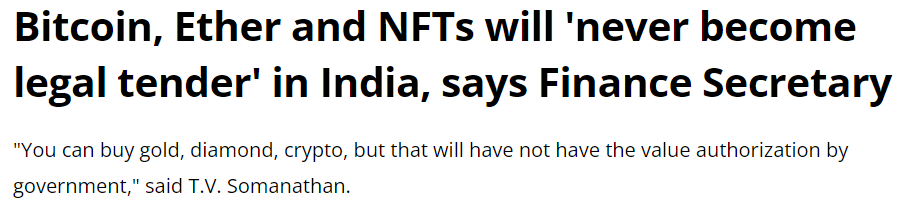 Bitcoin, Ether and NFTs will 'never become legal tender' in India, says Finance Secretary (cointelegraph.com)