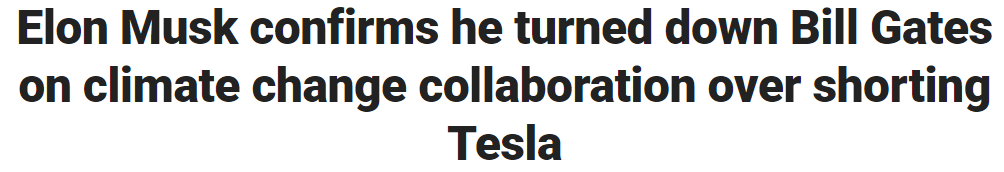 Elon Musk confirms he turned down Bill Gates on climate change collaboration over shorting Tesla | Fox Business