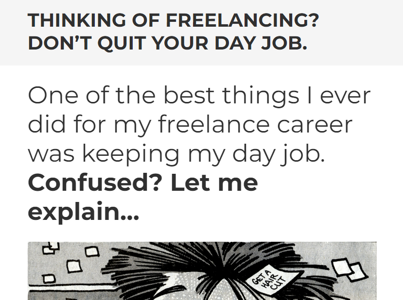 출처 : https://joelklettke.com/thinking-of-freelancing-dont-quit-your-day-job/