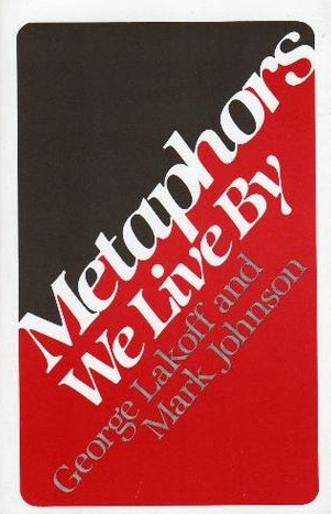 삶으로서의 은유(Metapor We Live By) 1980